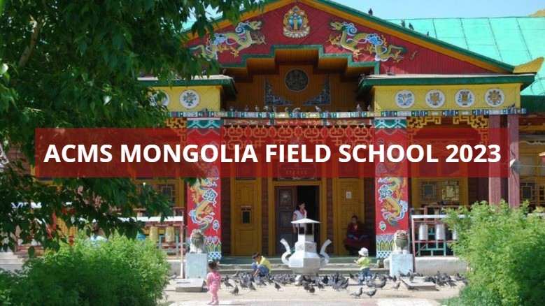 ACMS Mongolia Field School 2023