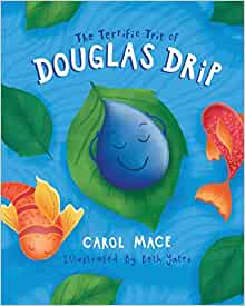 The Terrific Trip of Douglas Drip